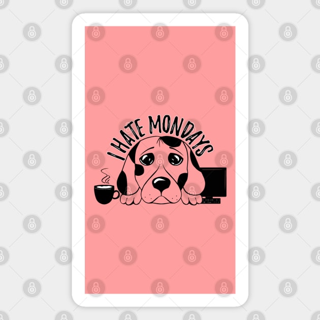 Monday morning - Exhausted dog - Monday coffee Magnet by Saishaadesigns